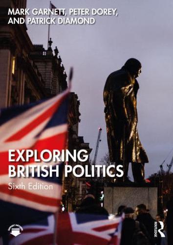 Exploring British Politics By:Garnett, Mark Eur:24.37 Ден1:2599