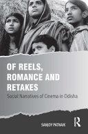 Of Reels, Romance and Retakes By:Patnaik, Sanjoy Eur:45,51  Ден3:2799