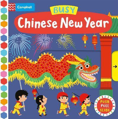 Busy Chinese New Year By:Books, Campbell Eur:14.62 Ден2:499