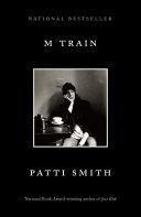 M Train By:Smith, Patti Eur:11,37 Ден2:999