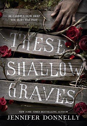 These Shallow Graves By:Donnelly, Jennifer Eur:11,37 Ден2:799