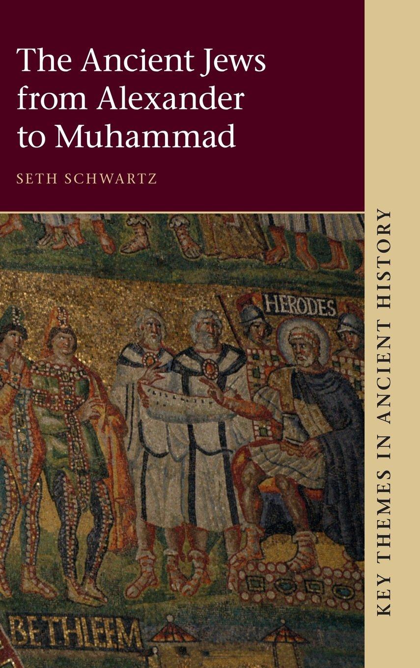 The Ancient Jews: From Alexander to Muhammad By:Seth Schwartz Eur:177,22 Ден2:3599