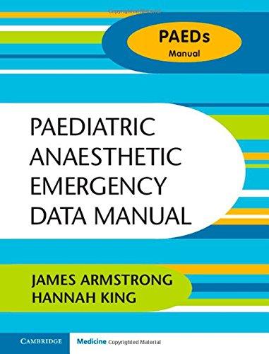 Paediatric Anaesthetic Emergency Data Manual By:Armstrong, James Eur:19.50 Ден1:3299