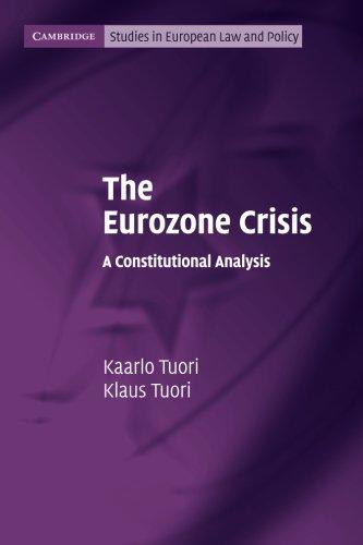 The Eurozone Crisis : A Constitutional Analysis By:Tuori, Kaarlo Eur:52,02 Ден2:1499