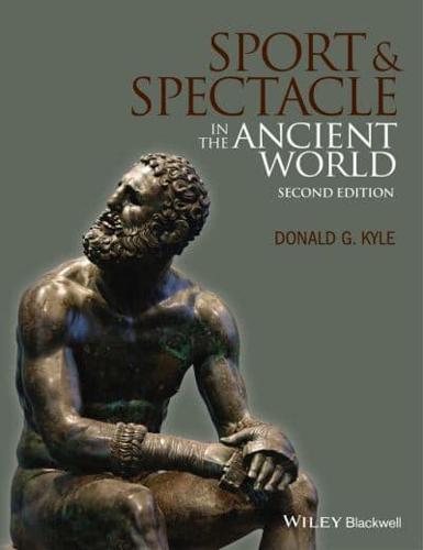 Sport and Spectacle in the Ancient World By:Kyle, Donald G. Eur:22,75 Ден2:2999