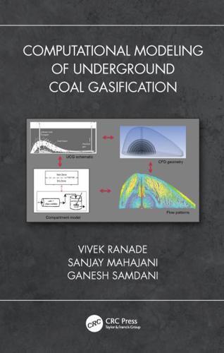 Computational Modeling of Underground Coal Gasification By:Samdani, Ganesh Arunkumar Eur:146,33 Ден2:7399