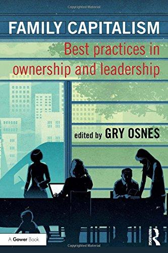 Family Capitalism : Best practices in ownership and leadership By:Osnes, Gry Eur:16,24 Ден1:3399
