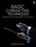 Basic Conducting Techniques By:Labuta, Joseph A. Eur:26 Ден2:8699