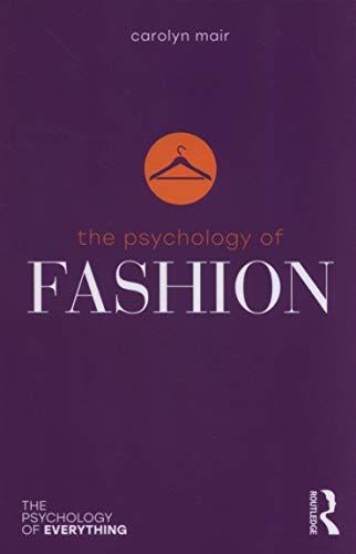 The Psychology of Fashion By:Mair, Carolyn Eur:50,39 Ден2:899