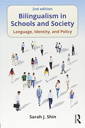 Bilingualism in Schools and Society: Language, Identity, and Policy By:Shin, Sarah J. Eur:12,99 Ден2:1799