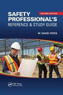 Safety Professional's Reference and Study Guide By:Yates, W. David Eur:115.43 Ден2:2099