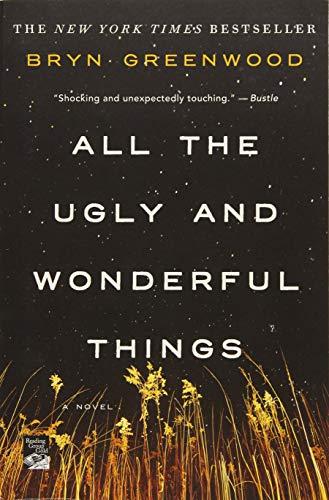 All the Ugly and Wonderful Things By:Greenwood, Bryn Eur:9,74 Ден1:899