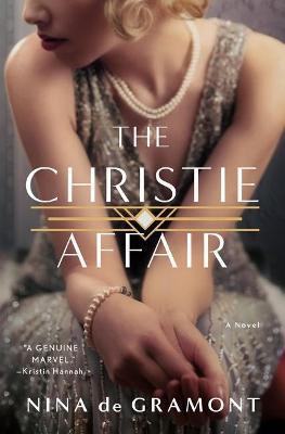 The Christie Affair By:Gramont, Nina De Eur:16.24 Ден2:1699