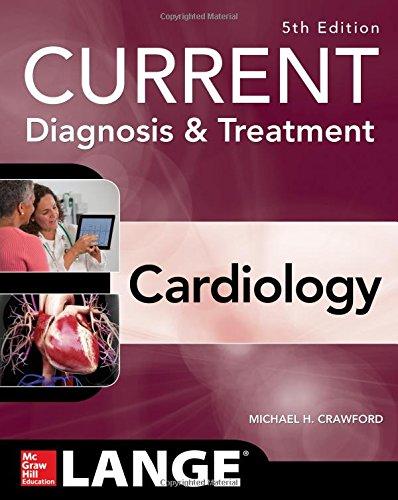 Current Diagnosis and Treatment Cardiology, Fifth Edition By:Crawford, Michael Eur:217,87 Ден1:2299