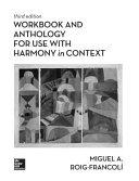 Workbook/Anthology for use with Harmony in Context By:Miguel Roig-Francoli, Tonal Harmony Eur:30,88 Ден2:5999