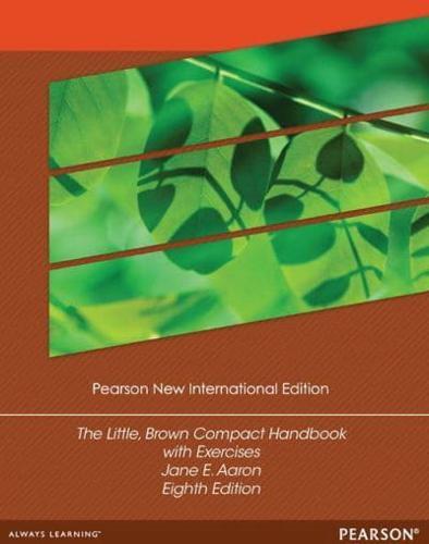 The Little, Brown Compact Handbook By:Aaron, Jane E. Eur:82,91  Ден3:5099