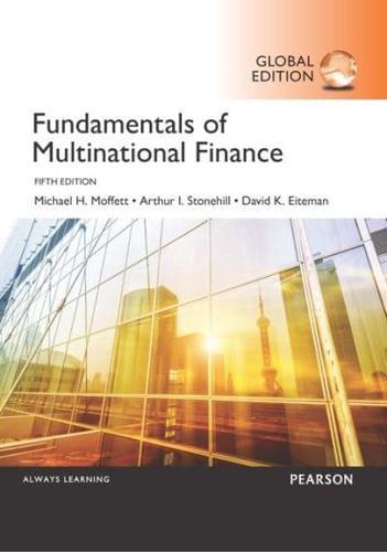 Fundamentals of Multinational Finance By:Moffett, Michael H. Eur:32,50 Ден2:300