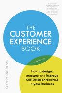 The Customer Experience Book By:Pennington, Alan Eur:16,24  Ден3:999