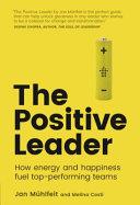 The Positive Leader By:Muhlfeit, Jan Eur:30,88 Ден1:699