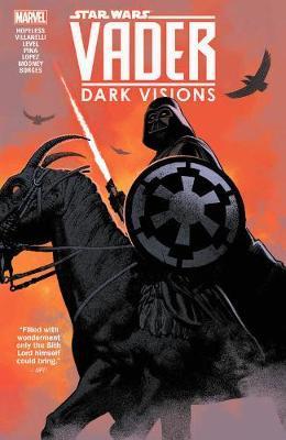 Star Wars: Vader - Dark Visions By:Hopeless, Dennis Eur:12,99 Ден2:899