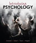 Introducing Psychology By:Schacter, Daniel L. Eur:793.48 Ден1:4599