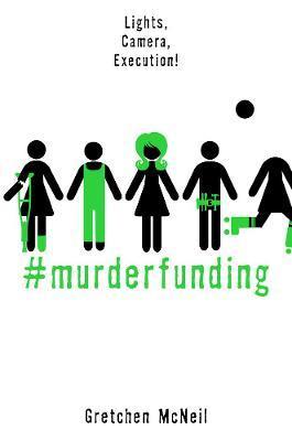 #murderfunding By:McNeil, Gretchen Eur:9,74 Ден2:1099