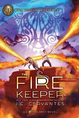 The Fire Keeper : A Storm Runner Novel, Book 2 By:Cervantes, J. C. Eur:8,11 Ден2:999