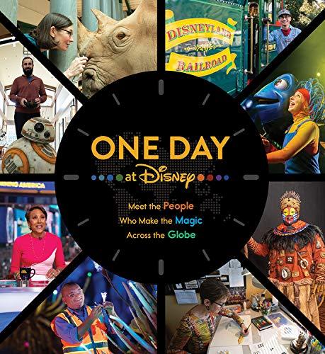 One Day at Disney : Meet the People Who Make the Magic Across the Globe By:Steele, Bruce Eur:27.63 Ден2:2999