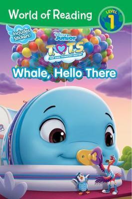 T.O.T.S.: Whale, Hello There By:Books, Disney Eur:11,37 Ден2:299