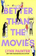 Better Than the Movies By:Painter, Lynn Eur:11,37 Ден1:699