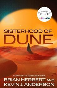 Sisterhood of Dune By:Herbert, Brian Eur:8,11 Ден2:799
