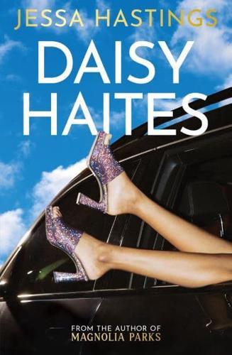 Daisy Haites - Magnolia Parks Universe By:Hastings, Jessa Eur:27,63 Ден2:699
