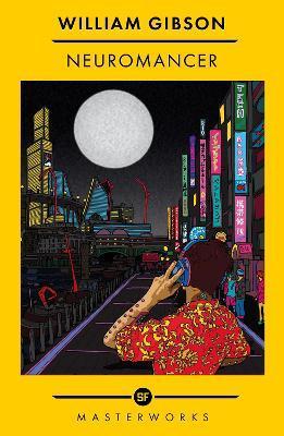 Neuromancer : The Best of the SF Masterworks By:Gibson, William Eur:29,25 Ден2:699
