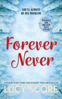 Forever Never By:Score, Lucy Eur:16,24 Ден2:699