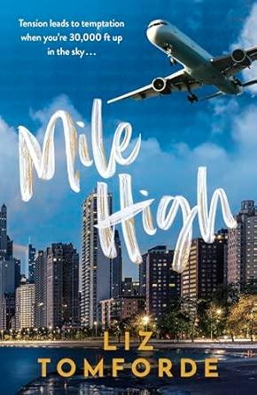 Mile High By:Liz Tomforde Eur:12,99 Ден2:799