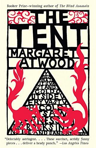 The Tent By:Atwood, Margaret Eur:16,24 Ден2:899