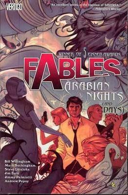 Fables : Arabian Nights (And Days) - Vol 07 By:Willingham, Bill Eur:21.12 Ден2:899