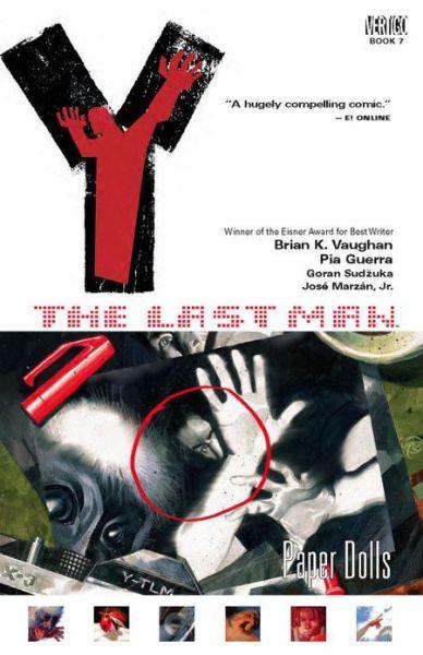 Y : The Last Man VOL 07: Paper Dolls By:Vaughan, Brian K. Eur:89,41 Ден2:899