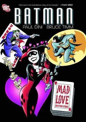 Batman: Mad Love and Other Stories By:Dini, Paul Eur:9,74 Ден2:999