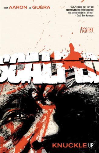 Scalped Vol. 9 : Knuckles Up By:Aaron, Jason Eur:11,37 Ден2:899