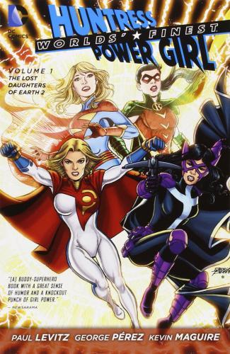 World's Finest Vol. 1 : The Lost Daughters Of Earth 2 (The New 52) By:Levitz, Paul Eur:39,01 Ден2:899