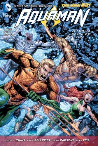 Aquaman Vol. 4 Death Of A King (The New 52) By:Johns, Geoff Eur:14,62 Ден2:1399