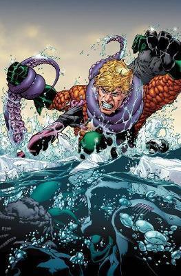 Aquaman Vol. 3 (Rebirth) By:Abnett, Dan Eur:16,24 Ден2:1099