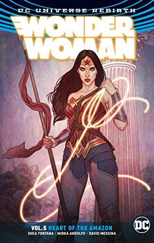 Wonder Woman Volume 5: Heart of the Amazon. Rebirth By:Fontana, Shea Eur:45,51 Ден2:999