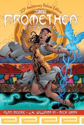 Promethea: The Deluxe Edition Book One By:Moore, Alan Eur:14,62 Ден2:2999