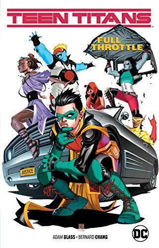Teen Titans Volume 1 : Full Throttle By:Glass, Adam Eur:32,50 Ден2:999