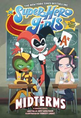 DC Super Hero Girls: Midterms By:Wolfram, Amy Eur:14,62 Ден2:599