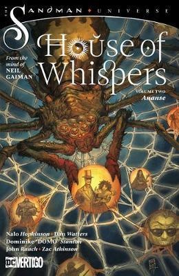 The House of Whispers Volume 2: The Sandman Universe By:Hopkinson, Nalo Eur:29,25 Ден2:1099