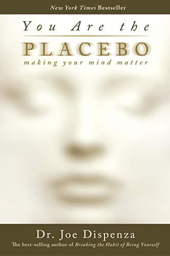 You Are the Placebo By:Dispenza, Joe Eur:19.50 Ден2:1099