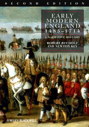 Early Modern England 1485-1714 By:Bucholz, Robert Eur:52,02 Ден2:2299